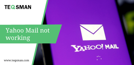Yahoo Mail not working